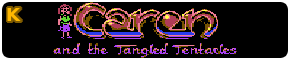 Caren and the Tangled Tentacles