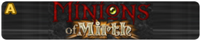 Minions of Mirth