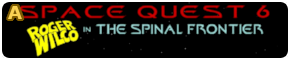 Space Quest 6 - Roger Wilco in the Spinal Frontier