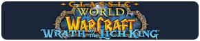 World of Warcraft - Classic - Wrath of the Lich King